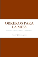 OBREROS PARA LA MIES: Motivación y Dinámica 0965019977 Book Cover