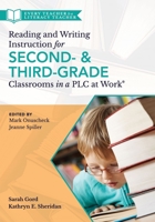 Reading and Writing Instruction for Second- and Third-Grade Classrooms in a PLC at Work? 1949539172 Book Cover
