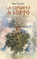 LA COMUNITÀ DI SOTTO (I Corti) B08CP7LMC1 Book Cover