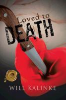 Loved to Death 1426968442 Book Cover