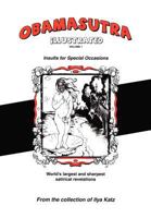 Obamasutra: Volume 1: Insults for Special Occasions 1462068235 Book Cover