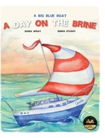 A Day on the Brine 0645224065 Book Cover