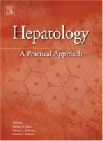 Hepatology: A Practical Approach 0444513442 Book Cover