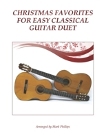 Christmas Favorites for Easy Classical Guitar Duet B086PTFS68 Book Cover