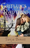 Caitlyn's Rapture 0994766858 Book Cover