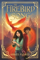The Firebird Song 154760994X Book Cover
