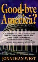 Good-Bye America 0933451466 Book Cover