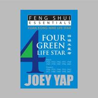 Feng Shui Essentials - 4 Green Life Star: An Introduction to Flying Stars Feng Shui 9670310059 Book Cover