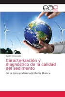 Caracterización y diagnóstico de la calidad del sedimento 6203035076 Book Cover