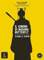 Il kimono di Madama Butterfly, Colección Giallo all´italiana: Il kimono di Madama Butterfly, Colección Giallo all´italiana 8416057028 Book Cover