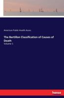 The Bertillon Classification Of Causes Of Death 1172048649 Book Cover