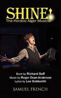 Shine!: The Horatio Alger Musical 0573629285 Book Cover