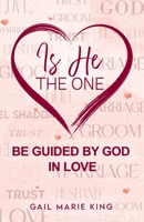 Is He The One? 1737091488 Book Cover