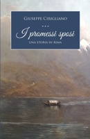 I promessi sposi: Una storia in rima (Italian Edition) B0GG4RW8B1 Book Cover