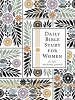 Daily Bible Study for Women : A 365 Devotional Journal 142457210X Book Cover