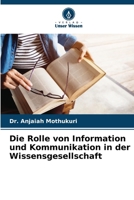 Die Rolle von Information und Kommunikation in der Wissensgesellschaft (German Edition) 6208022339 Book Cover