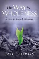 WAY TO WHOLENESS, THE 162707502X Book Cover