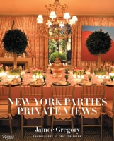 New York Parties: Private Views 0847834034 Book Cover