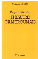 Répertoire du théâtre camerounais 2858026157 Book Cover