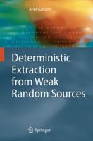 Deterministic Extraction from Weak Random Sources 3642149022 Book Cover