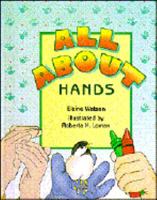 All About Hands (Happy Day Book) 0874039517 Book Cover