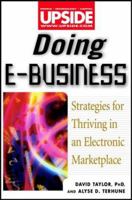 Doing eBusiness: Thriving in an Electronic Marketplace 0471380652 Book Cover