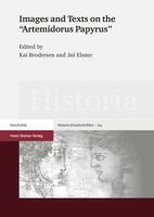 Images and Texts on the 'Artemidorus Papyrus': Working Papers on P.Artemid (St. John's College Oxford, 2008) 3515094261 Book Cover