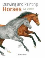 Drawing & Painting Horses 1782211136 Book Cover