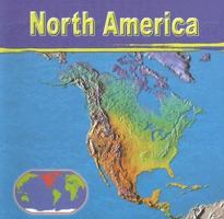 North America (Continents (Capstone)) 0736814191 Book Cover