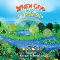 When God made the World 1911697722 Book Cover
