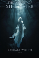 The Weight of Still Water (The Pale Waters) B0H9GNYQ18 Book Cover