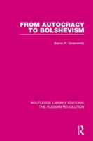 From Autocracy to Bolshevism 1138225258 Book Cover