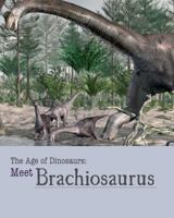 Meet Brachiosaurus 1627126015 Book Cover