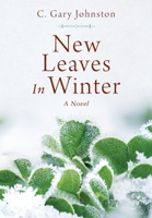 New Leaves In Winter 1977258956 Book Cover