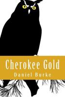 Cherokee Gold B0BXMYR2SC Book Cover