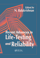 Recent Advances in Life Testing and Reliability 0849389720 Book Cover