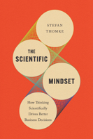 Experimentation Rules: How a Scientific Mindset Drives Better Decisions 1647826330 Book Cover