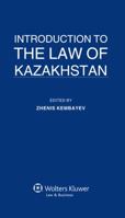 Introduction to the Law of Kazakhstan 9041138927 Book Cover