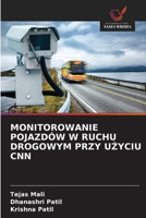 Monitorowanie Pojazdów W Ruchu Drogowym Przy UZyciu CNN (Polish Edition) 6209724191 Book Cover