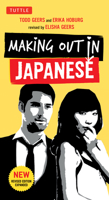 Making Out in Japanese 4805312246 Book Cover