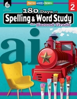 180 Days of Spelling and Word Study for Second Grade: Practice, Assess, Diagnose 1425833101 Book Cover