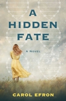 A Hidden Fate: A Novel B0GPDDMXW9 Book Cover