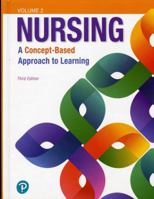 Nursing: A Concept-Based Approach to Learning, Volume II 0132934272 Book Cover