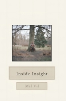 Inside Insight: A Collection of Poetry B00N4OSVDC Book Cover