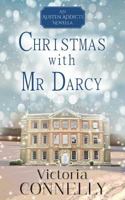 Christmas with MR Darcy 0956986668 Book Cover
