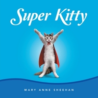 Super Kitty 1665541520 Book Cover