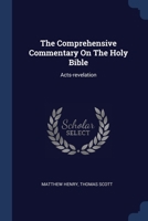 The Comprehensive Commentary On The Holy Bible: Acts-revelation 1021313181 Book Cover