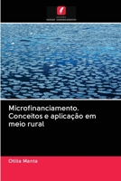 Microfinanciamento. Conceitos e aplica��o em meio rural 6202581328 Book Cover