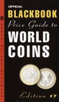 The Official Blackbook Price Guide to World Coins 2009, 12th Edition (Official Price Guide to World Coins) 0375723153 Book Cover