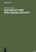 Das Recht der Weltgesellschaft 3828202616 Book Cover